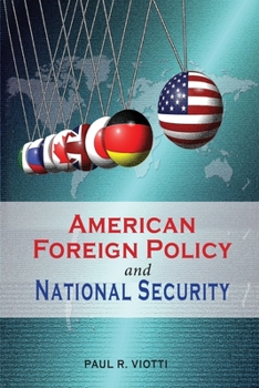 Paperback American Foreign Policy and National Security Book