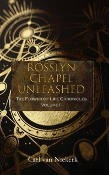 Paperback Rosslyn Chapel Unleashed Book