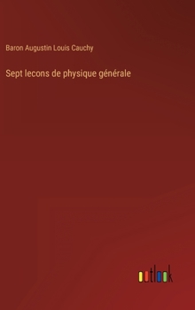 Hardcover Sept lecons de physique générale [French] Book