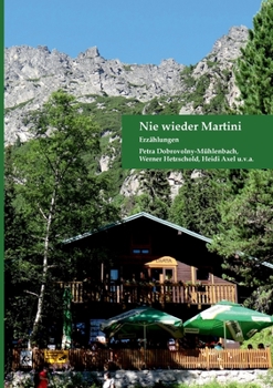 Paperback Nie wieder Martini: Erzählungen [German] Book