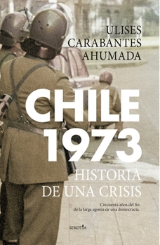 Paperback Chile 1973 [Spanish] Book