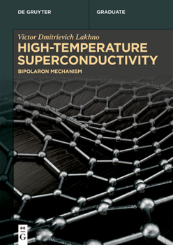 Paperback High-Temperature Superconductivity: Bipolaron Mechanism Book