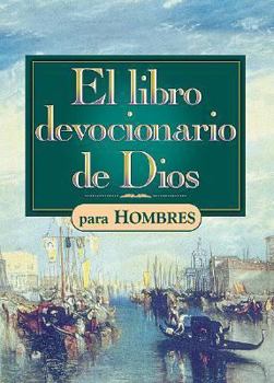 Hardcover El Libro Devocionario De Dios: Para Hombres (Spanish Edition) [Spanish] Book