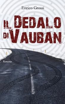 Paperback Il Dedalo di Vauban [Italian] Book