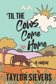 Paperback 'Til the Cows Come Home Book