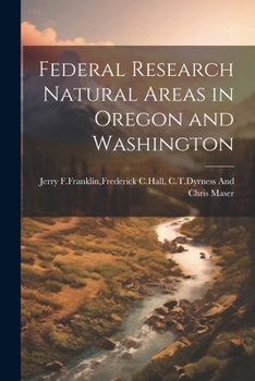 Paperback Federal research natural areas in oregon and washington Book