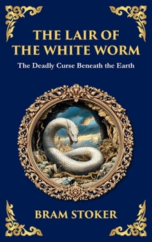 The Lair of the White Worm