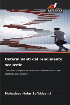 Paperback Determinanti del rendimento scolastic [Italian] Book