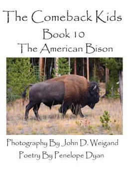 Hardcover The Comeback Kids--Book 10--The American Bison [Large Print] Book