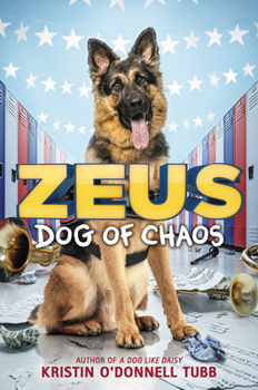 Paperback Zeus, Dog of Chaos Book