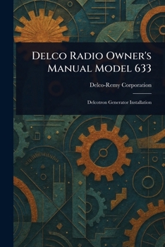 Paperback Delco Radio Owner's Manual Model 633 Book