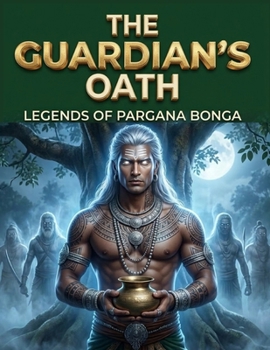 Paperback The Guardian's Oath: Legends of Pargana Bonga Book