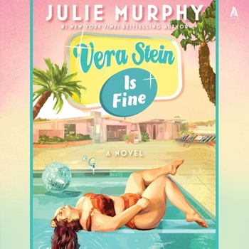 Vera Stein Is Fine: A Novel
