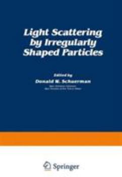 Hardcover Light Scattering by Irregularly Shaped Particles Book