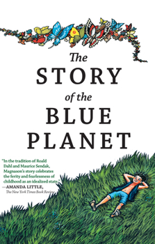 Paperback The Story of the Blue Planet Book