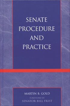 Senate Procedure and Practice