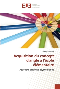 Paperback Acquisition du concept d'angle à l'école élémentaire [French] Book