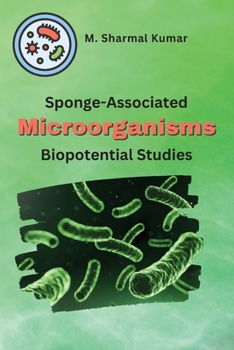 Paperback Sponge-Associated Microorganisms: Biopotential Studies Book