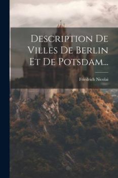 Paperback Description De Villes De Berlin Et De Potsdam... [French] Book