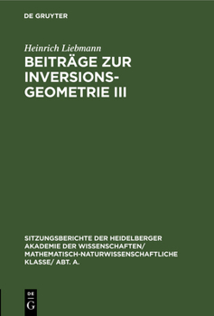 Hardcover Beiträge Zur Inversionsgeometrie III [German] Book