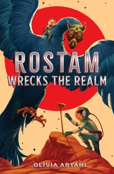 Hardcover Rostam Wrecks the Realm Book