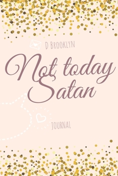 Paperback Not today satan Book