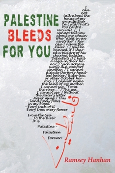 Palestine Bleeds for You : Poetry and Essays on Gaza