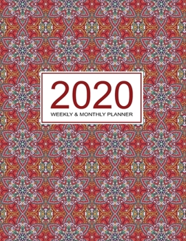 Paperback 2020 Planner Weekly & Monthly 8.5x11 Inch: Red Mandala One Year Weekly and Monthly Planner + Calendar Views Book