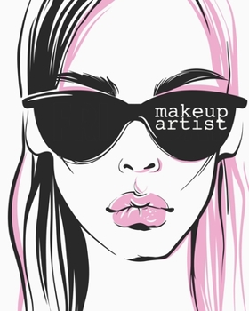 Makeup Artist: 100 Face Charts per creare i tuoi makeups. Perfetto per MUA ed uso personale.