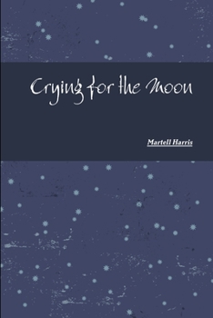 Paperback Crying for the Moon Book