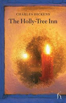 Paperback THE HOLLY TREE INN (Hesperus Classics) Book