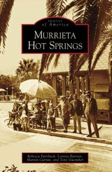 Paperback Murrieta Hot Springs Book