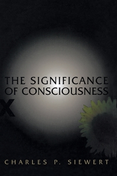 Hardcover The Significance of Consciousness Book