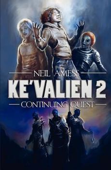 Paperback Ke'Valien 2: Continuing Quest Book