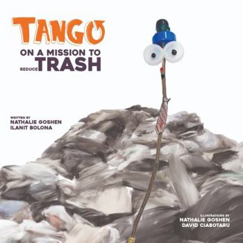 Paperback Tango: On a Mission to Reduce Trash Book