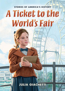 Library Binding A Ticket to the World's Fair Book