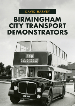 Paperback Birmingham City Transport Demonstrators Book