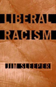 Hardcover Liberal Racism Book