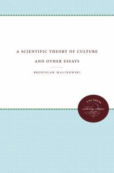 Paperback A Scientific Theory of Culture and Other Essays Book