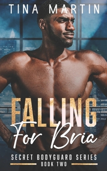 Paperback Falling For Bria Book