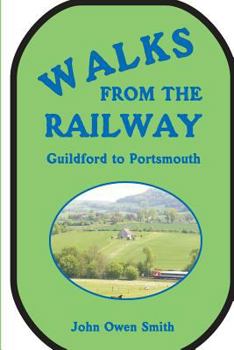 Paperback Walks from the Railway: Guildford to Portsmouth Book