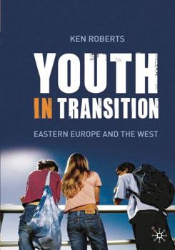 Paperback Youth in Transition: Eastern Europe and the West Book
