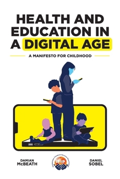 Paperback Health and Education in a Digital World Book