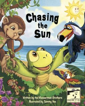 Hardcover Chasing the Sun: An Island Adventure for Kids Book