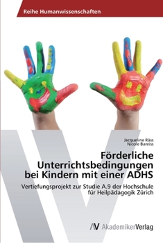 Paperback Förderliche Unterrichtsbedingungen bei Kindern mit einer ADHS [German] Book