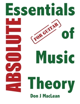 Paperback Absolute Essentials of Music Theory for Guitar Book