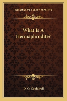 Paperback What Is A Hermaphrodite? Book