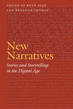 Paperback New Narratives: Stories and Storytelling in the Digital Age Book