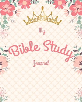 Bible Study Journal: Colorful Floral Scripture Christian Personal Journaling Notebook - Bible Study Workbooks (bible journal)