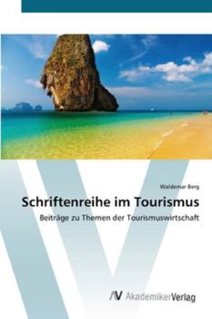 Paperback Schriftenreihe im Tourismus [German] Book